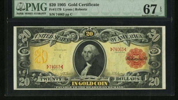 A “Technicolor”1905 $20 Gold Certificate in PMG Superb Gem Uncirculated 67EPQ is at the top of the population listings and a featured lot in Heritage’s FUN auction.