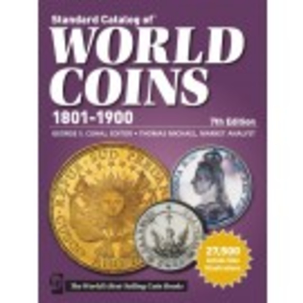 Standard Catalog of World Coins 1801-1900, 7th Edition
