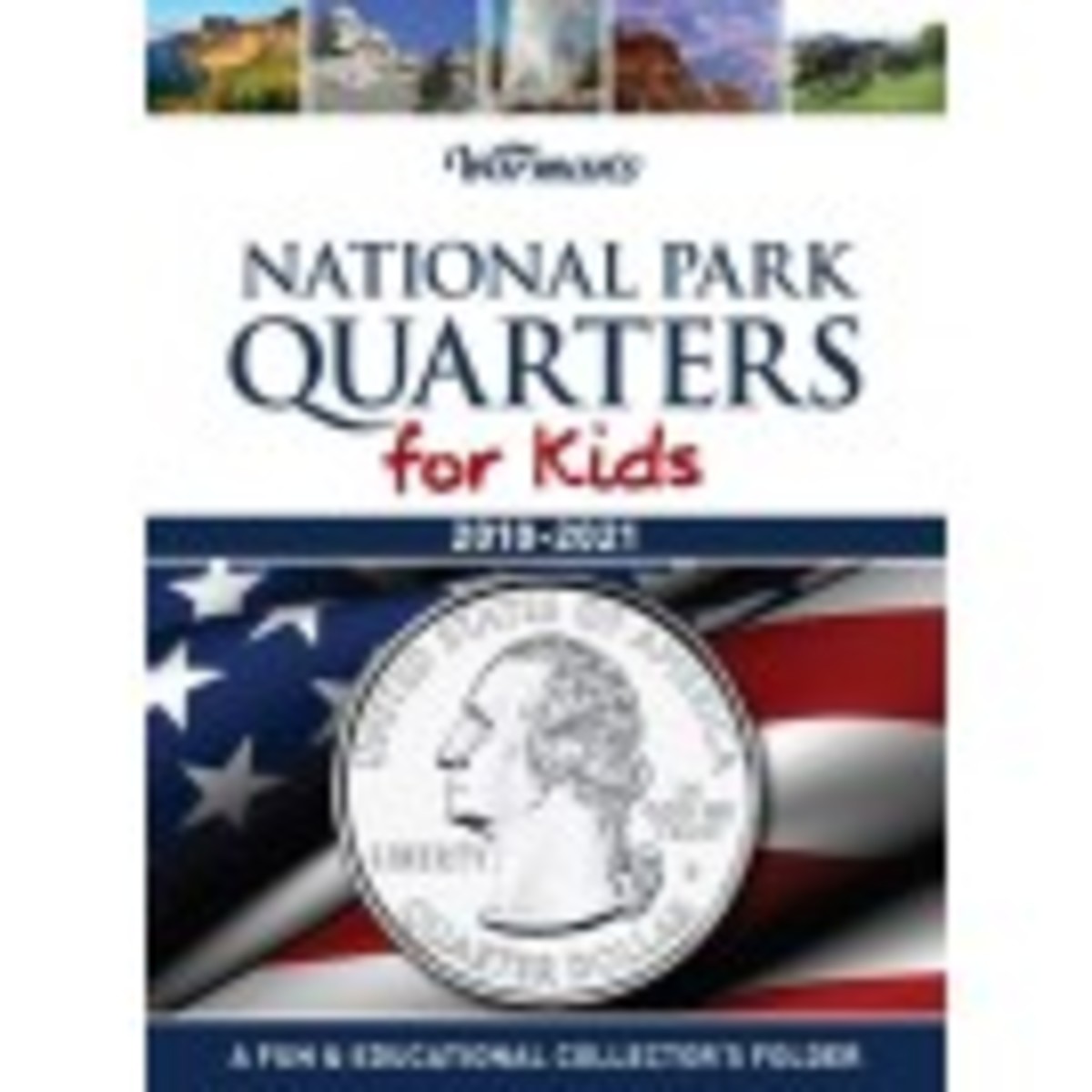 Warman's National Park Quarters for Kids Coin Folder