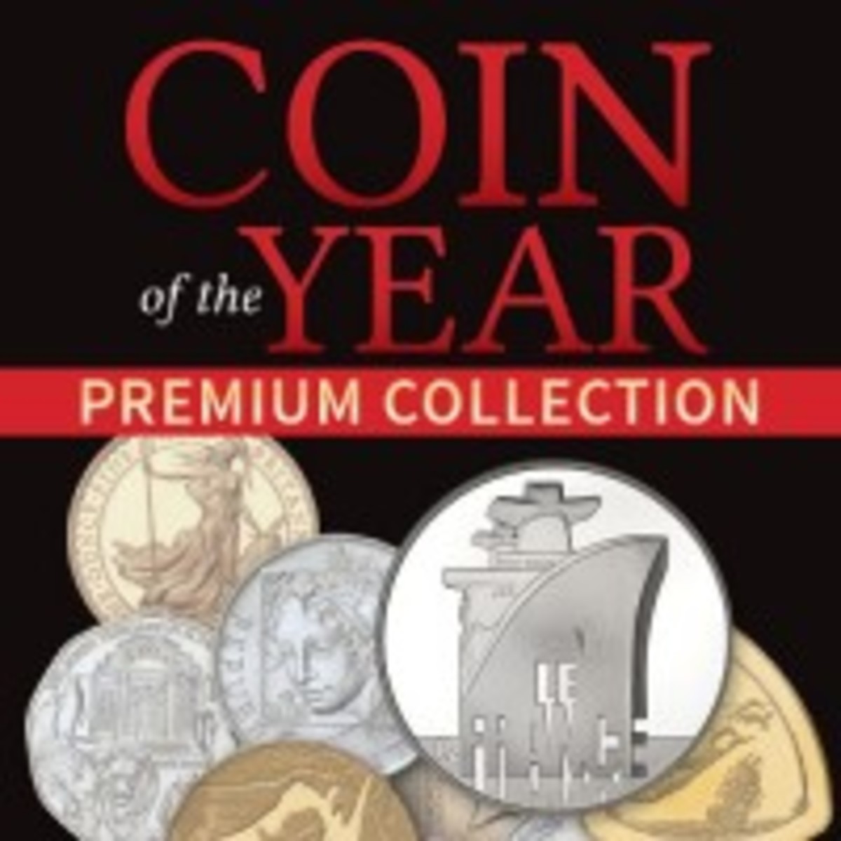 Order the Coin of the Year Premium Collection to see some world famous coins!