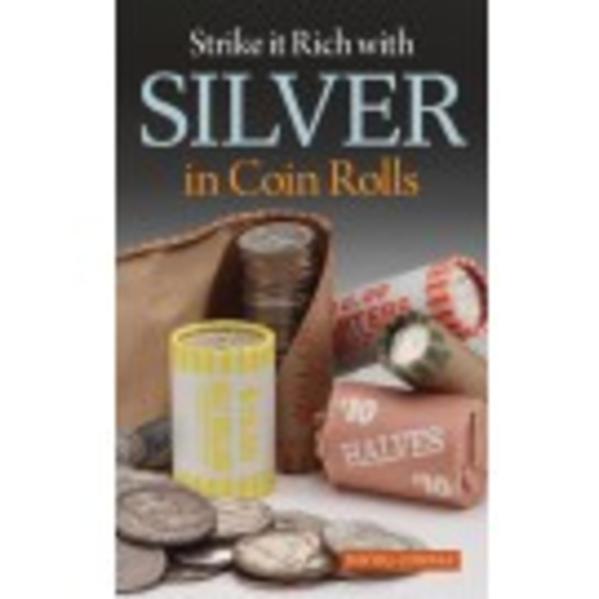 Silver Hunt: Find silver treasures in rolls of coins