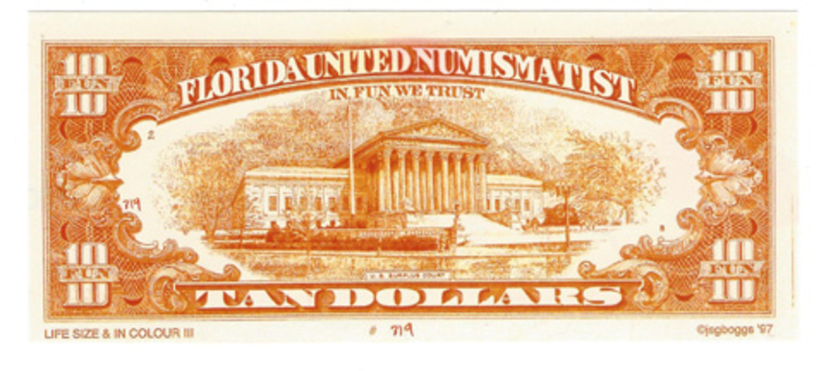  Boggs made a trio of orange $10 for FUN 1997, this time with a view to right of the Supreme Court. His different titles beneath the building: U.S. SURPLUS COURT; U.S. PLUS COLOUR; SUPREMELY UNTRIED.