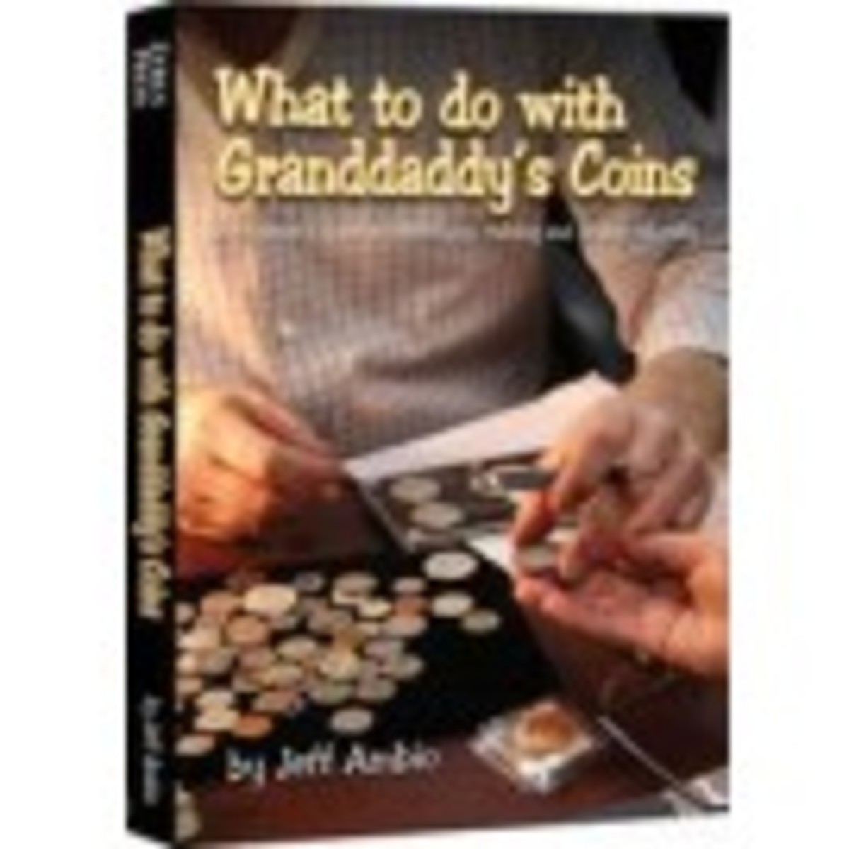 What to do with Granddaddy's Coins