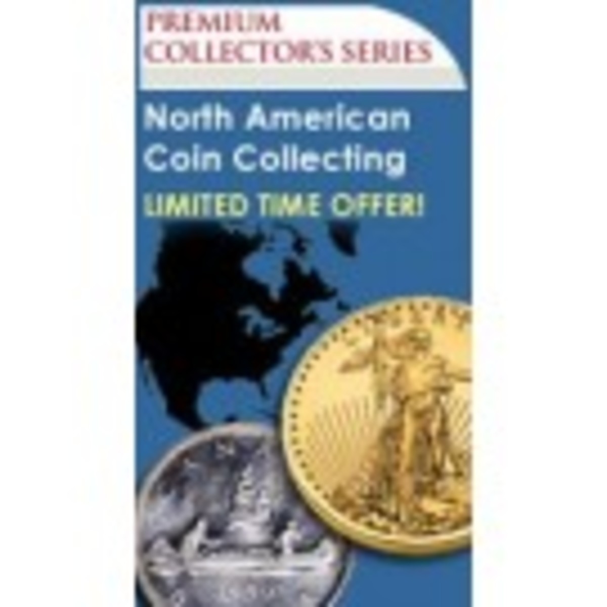 Premium Collector's Series: North American Coin Collecting