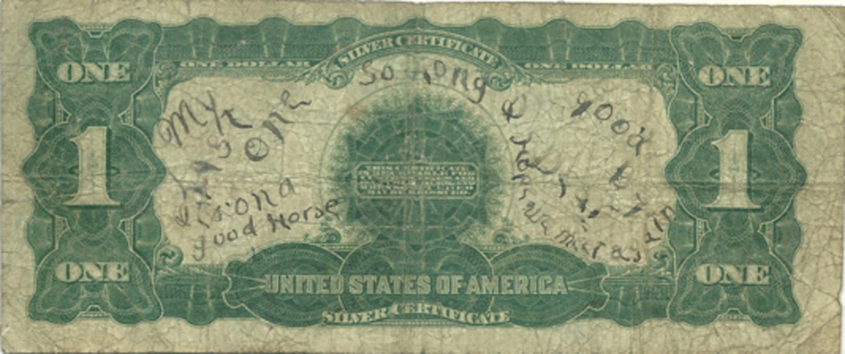  Fig. 5. Equally evocative, and quite sad in nature, is this tattered Series of 1899 $1 Black Eagle, which was the inscriber’s last dollar, that he bet on a “good horse” and hoped that they would “meet again.” We will never know if the bet was a winner or a loser, but the emotion is palpable. From the author’s collection.