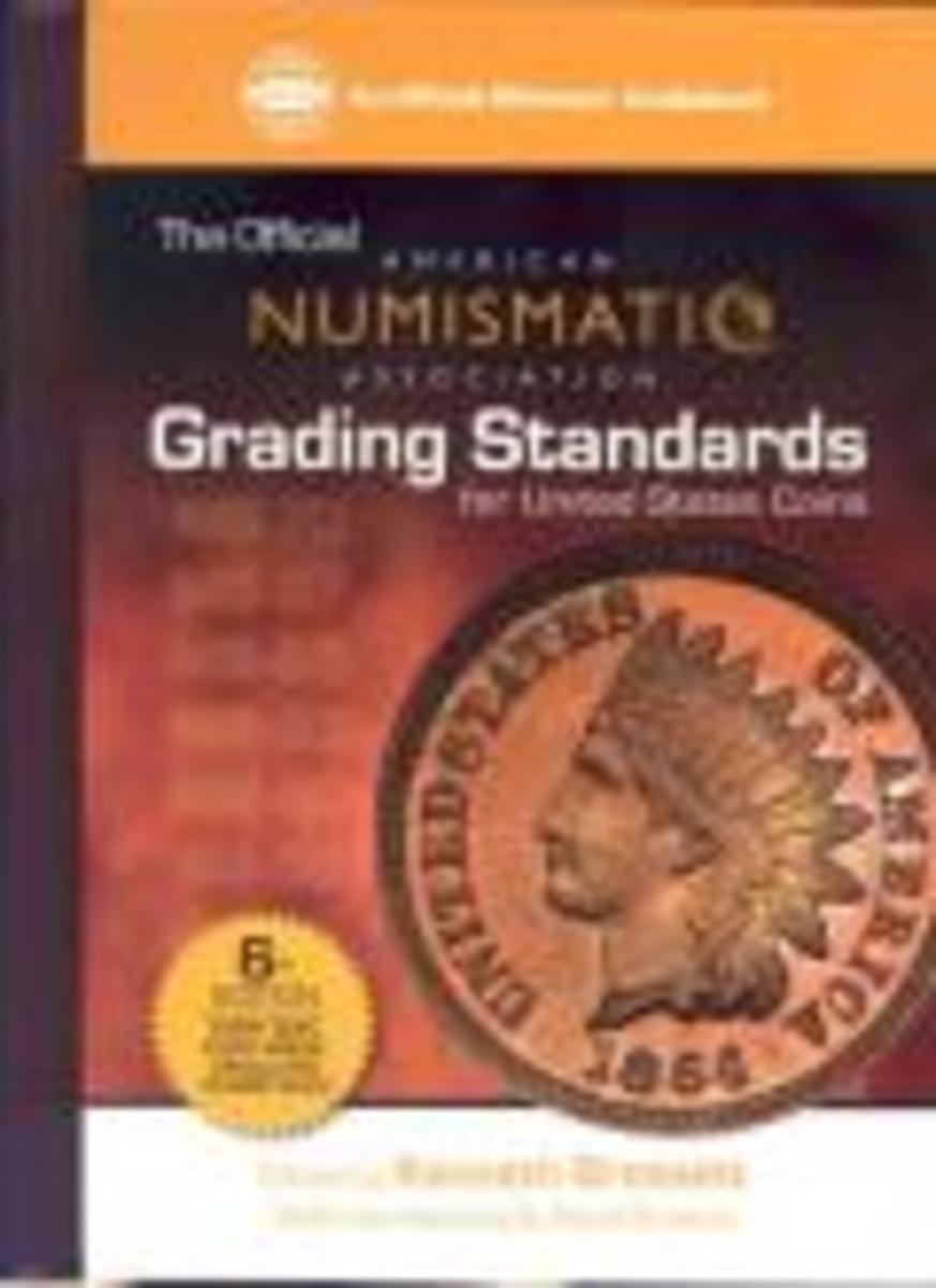 ANA Grading Standards for United States Coins: American Numismatic Association