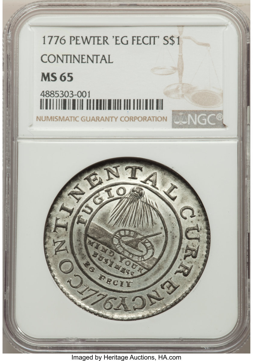 1776 $1 Continental Dollar, CURRENCY, Pewter, EG FECIT, MS65 NGC. (Image courtesy of Heritage Auctions)