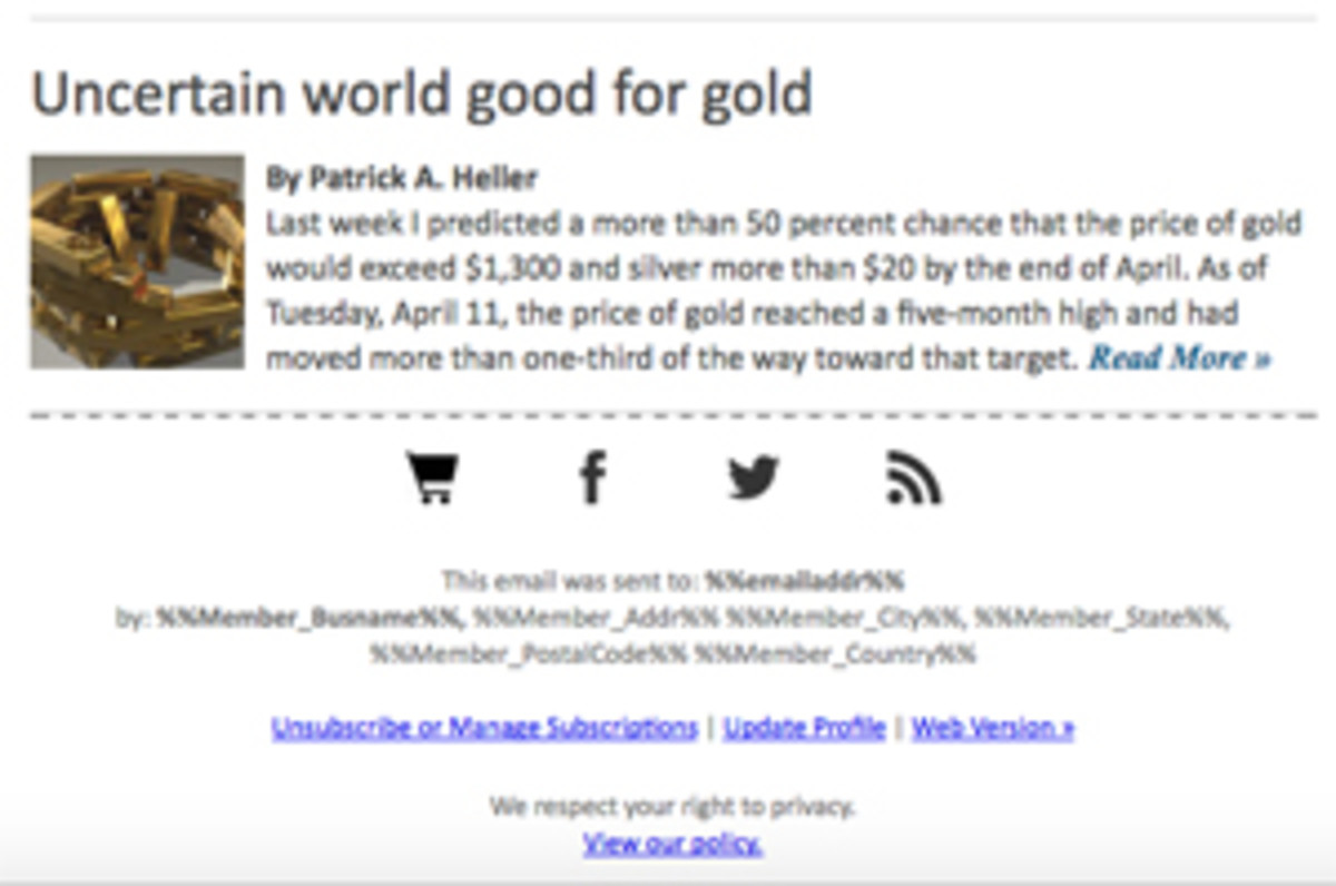  The April 14 "Numismatic News Friday Edition" e-newsletter contained a story by Patrick A. Heller headlined "Uncertain world good for gold."
