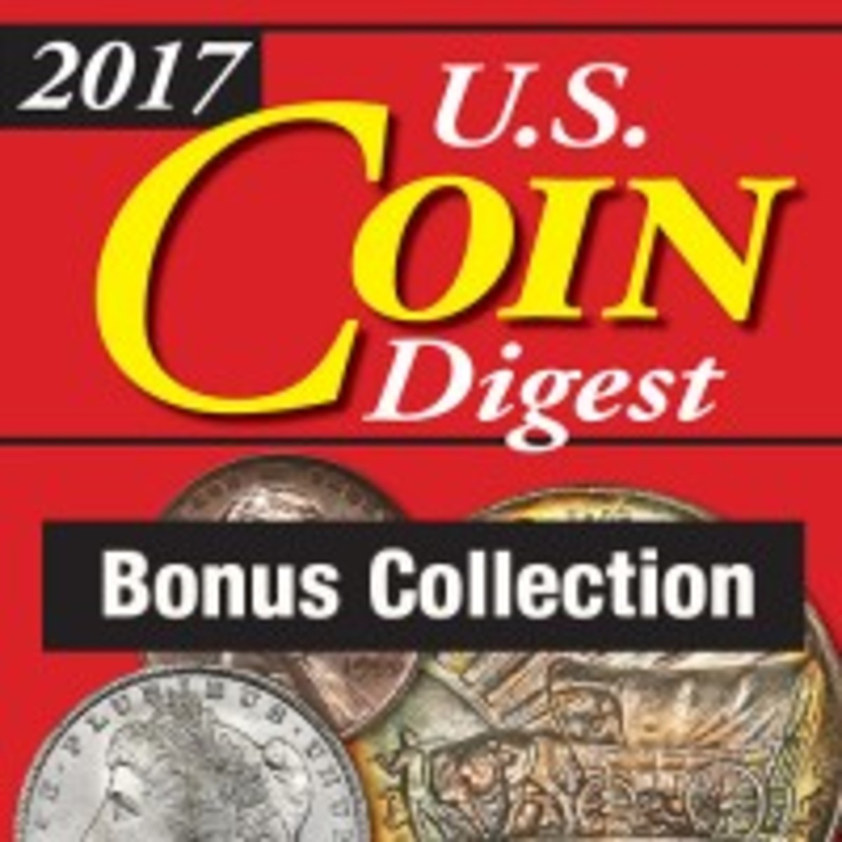 The 2017 U.S. Coin Digest Bonus Collection is packed with all the tools a collector needs!