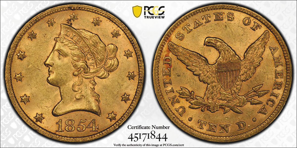 1854 $10 gold graded MS-62+.