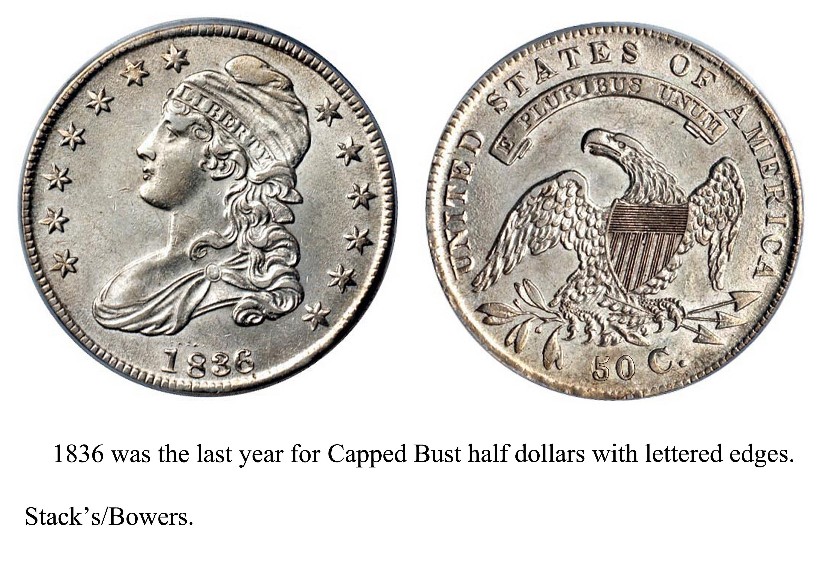 The Capped Bust Half Dollar, 1807-1836 - Numismatic News