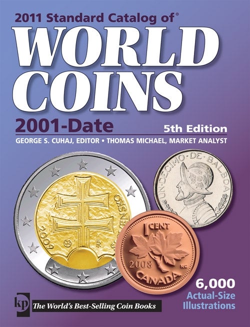 2011 Standard Catalog of World Coins 2001-Date Now Available